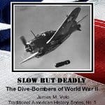 slow-but-deadly-the-dive-bombers-of-wwii