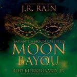 Moon-Bayou-Samantha-Moon-Case-Files-Book-1