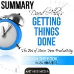 Summary-David-Allens-Getting-Things-Done