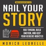 Nail-Your-Story-Tension-Emotion-Keep-Your-Readers-Addicted