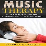 Music-Therapy-Helps-Depression-Stress-and-Mental-Balance