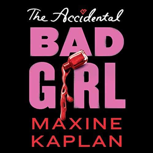 The-Accidental-Bad-Girl