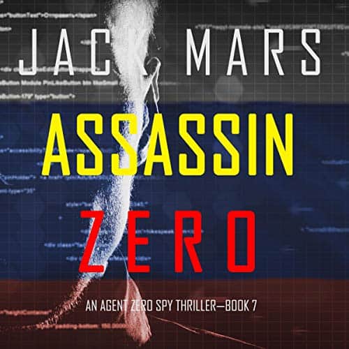 Assassin-Zero-An-Agent-Zero-Spy-Thriller-Book-7