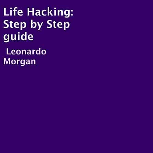 Life-Hacking-Step-by-Step-Guide