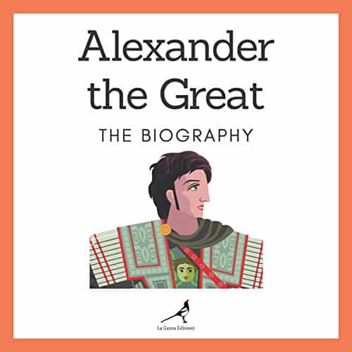 Alexander-the-Great-The-Biography