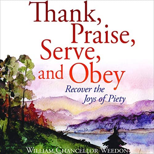 Thank-Praise-Serve-and-Obey