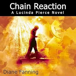 Chain-Reaction-The-Lucinda-Pierce-Mysteries-Book-7