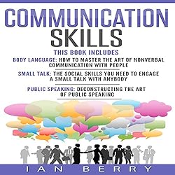 Communication-Skills-3-Manuscripts-Body-Language-Small-Talk-Public-Speaking