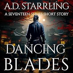 Dancing-Blades-A-Seventeen-Series-Short-Story-Book-2