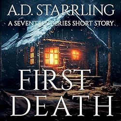 First-Death-A-Seventeen-Series-Short-Story-Book-1