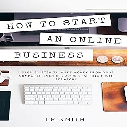 How-to-Start-an-Online-Business-A-Step-by-Step