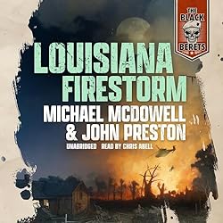 Louisiana-Firestorm-The-Black-Berets