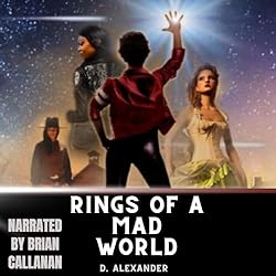 The-Rings-of-a-Mad-World-Mad-World-Saga-Book-1