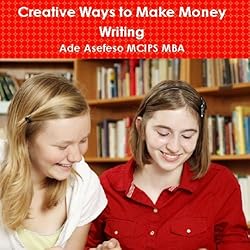 Creative-Ways-to-Make-Money-Writing